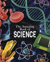 Cartea uimitoare a științei - Amazing Book of Science