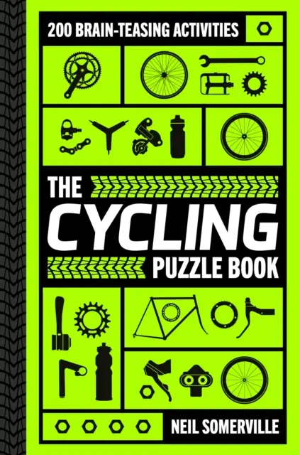 Cycling Puzzle Book - 200 de activități care stimulează creierul, de la cuvinte încrucișate la chestionare - Cycling Puzzle Book - 200 Brain-Teasing Activities, from Crosswords to Quizzes