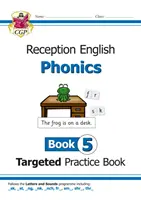 Engleză Targeted Practice Book: Phonics - Reception Book 5 - English Targeted Practice Book: Phonics - Reception Book 5