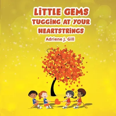 Mici bijuterii care vă trag de mânecă - Little Gems Tugging at Your Heart Strings