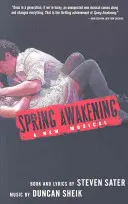 Deșteptarea primăverii (Spring Awakening) - Spring Awakening