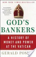 Bancherii lui Dumnezeu: O istorie a banilor și a puterii la Vatican - God's Bankers: A History of Money and Power at the Vatican