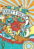 Jurnalul unui discipol - Diary of a Disciple