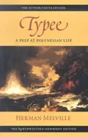 Typee: O privire asupra vieții din Polinezia - Typee: A Peep at Polynesian Life