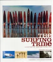 The Surfing Tribe: O istorie a surfingului în Marea Britanie - The Surfing Tribe: A History of Surfing in Britain