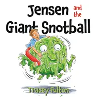 Jensen și mingea uriașă de muci - Jensen and the Giant Snotball