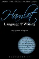 Hamlet: Limbă și scriere - Hamlet: Language and Writing