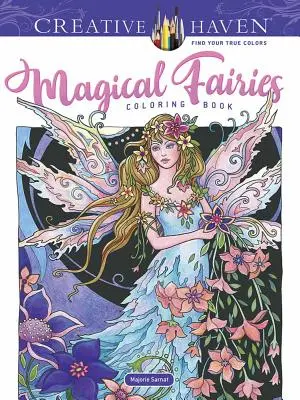 Carte de colorat pentru adulți Creative Haven Magical Fairies Carte de colorat - Adult Coloring Book Creative Haven Magical Fairies Coloring Book