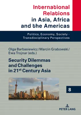Dileme și provocări de securitate în Asia secolului XXI - Security Dilemmas and Challenges in 21st Century Asia