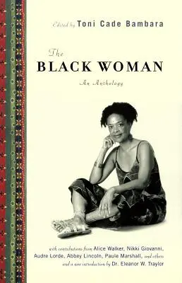 Femeia neagră: O antologie - The Black Woman: An Anthology