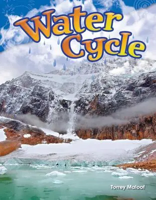 Ciclul apei - Water Cycle