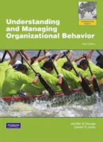 Înțelegerea și gestionarea comportamentului organizațional: Ediție globală - Understanding and Managing Organizational Behavior: Global Edition