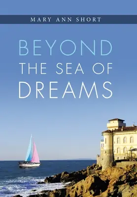 Dincolo de Marea Viselor - Beyond the Sea of Dreams