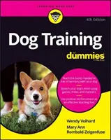 Dresajul câinilor pentru manechine - Dog Training for Dummies
