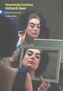 Corpuri cerești: Vedetele de film și societatea - Heavenly Bodies: Film Stars and Society