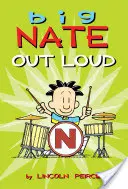 Big Nate vorbește tare, 2 - Big Nate Out Loud, 2
