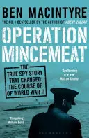 Operațiunea Mincemeat - Adevărata poveste a spionului care a schimbat cursul celui de-al Doilea Război Mondial - Operation Mincemeat - The True Spy Story that Changed the Course of World War II