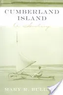 Insula Cumberland: O istorie - Cumberland Island: A History