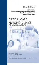 Insuficiența hepatică, o ediție a Critical Care Nursing Clinics, 22 - Liver Failure, an Issue of Critical Care Nursing Clinics, 22