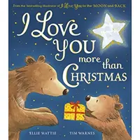 Te iubesc mai mult decât Crăciunul - I Love You more than Christmas