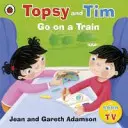 Topsy și Tim: Mergeți cu trenul - Topsy and Tim: Go on a Train