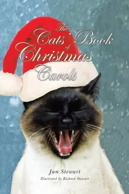 Cartea pisicilor cu colinde de Crăciun (The Cats' Book of Christmas Carols) - The Cats' Book of Christmas Carols