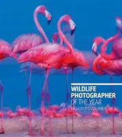 Fotograful de animale sălbatice al anului: Cele mai importante volume 5 - Wildlife Photographer of the Year: Highlights Volume 5