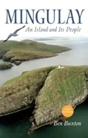 Mingulay: O insulă și oamenii ei - Mingulay: An Island and Its People
