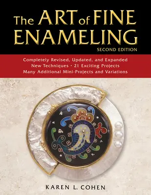 Arta emailării fine - The Art of Fine Enameling