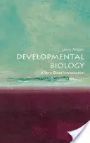 Biologia dezvoltării: O introducere foarte scurtă - Developmental Biology: A Very Short Introduction