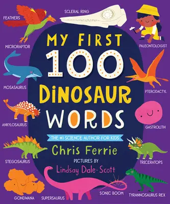 Primele mele 100 de cuvinte despre dinozauri - My First 100 Dinosaur Words