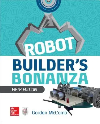 Robot Builder's Bonanza, ediția a 5-a - Robot Builder's Bonanza, 5th Edition