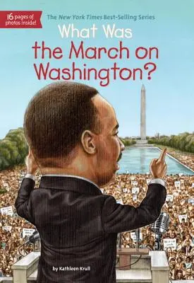 Ce a fost marșul asupra Washingtonului? - What Was the March on Washington?