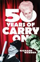Cincizeci de ani de Carry On - Fifty Years Of Carry On