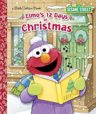 Cele 12 zile de Crăciun ale lui Elmo - Elmo's 12 Days of Christmas