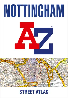 Atlasul străzilor Nottingham A-Z - Nottingham A-Z Street Atlas