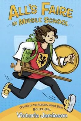Totul e bine în școala generală - All's Faire in Middle School