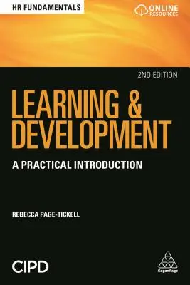 Învățare și dezvoltare: O introducere practică - Learning and Development: A Practical Introduction