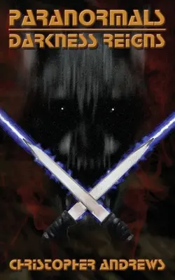 Paranormali: Darkness Reigns - Paranormals: Darkness Reigns
