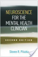 Neuroștiințe pentru clinicianul de sănătate mintală - Neuroscience for the Mental Health Clinician
