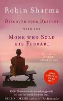 Descoperă-ți destinul cu Călugărul care și-a vândut Ferrari-ul - Cele 7 etape ale trezirii la sine - Discover Your Destiny with The Monk Who Sold His Ferrari - The 7 Stages of Self-Awakening
