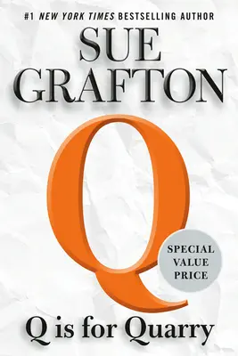 Q de la carieră - Q Is for Quarry