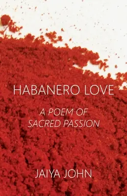 Habanero Love: Un poem al pasiunii sacre - Habanero Love: A Poem of Sacred Passion