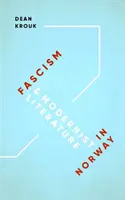 Fascism și literatură modernistă în Norvegia - Fascism & Modernist Literature in Norway