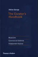 Manualul curatorului - The Curator's Handbook