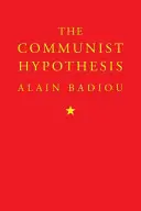 Ipoteza comunistă - Communist Hypothesis