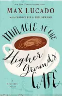 Miracol la cafeneaua Higher Grounds - Miracle at the Higher Grounds Cafe