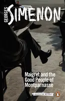 Maigret și oamenii de bine din Montparnasse - Maigret and the Good People of Montparnasse