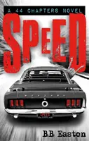 Speed - de autorul bestsellerului Sex/Life: 44 de capitole despre 4 bărbați - Speed - by the bestselling author of Sex/Life: 44 chapters about 4 men