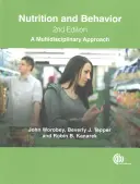Nutriție și comportament: O Abordare Multidisciplinară - Nutrition and Behavior: A Multidisciplinary Approach